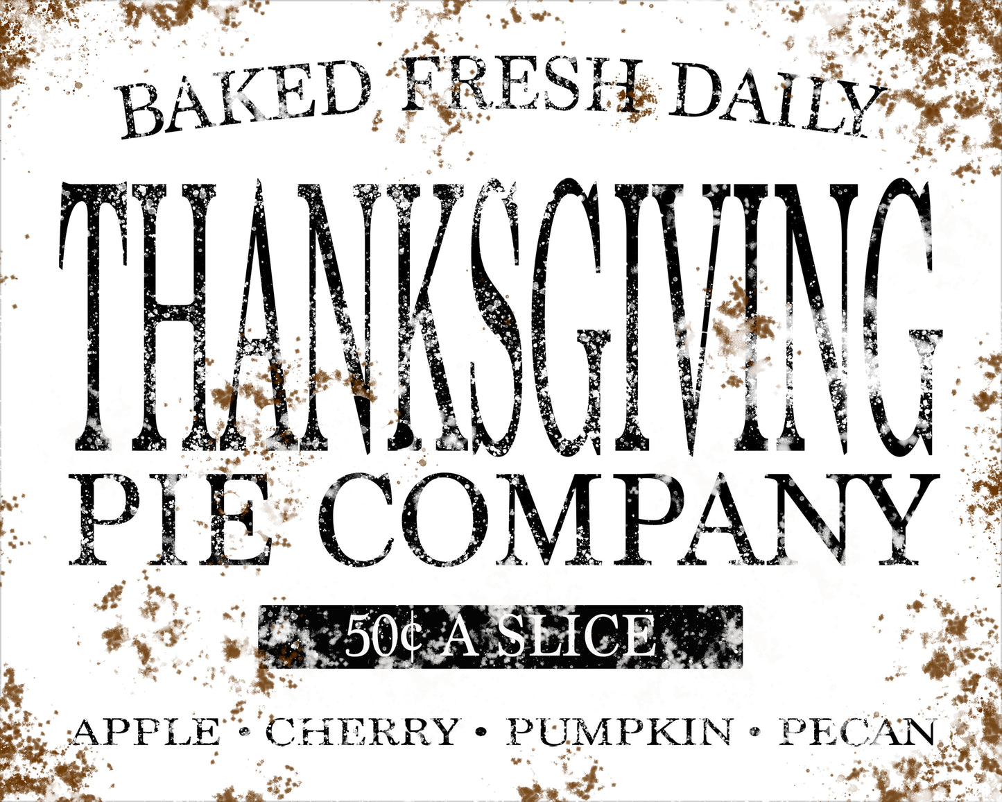 THANKSGIVING PIE COMPANY